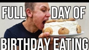 'FULL DAY OF BIRTHDAY EATING | Man Vs Food | Epic Cheat Day'