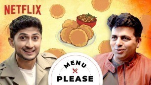 'The BEST Chole Bhature in Delhi ft. Amit Tandon | Menu Please | Netflix India'