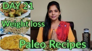 'Day 21 paleo Recipe| paleo diet| weightloss'