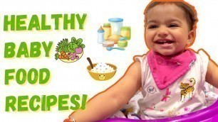 'Alayna\'s Daily Meals | Healthy Baby Food Recipes | Baby Food Ideas | Shikha Singh Shah'