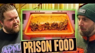 'What prison food is really like...(YUCK!)'