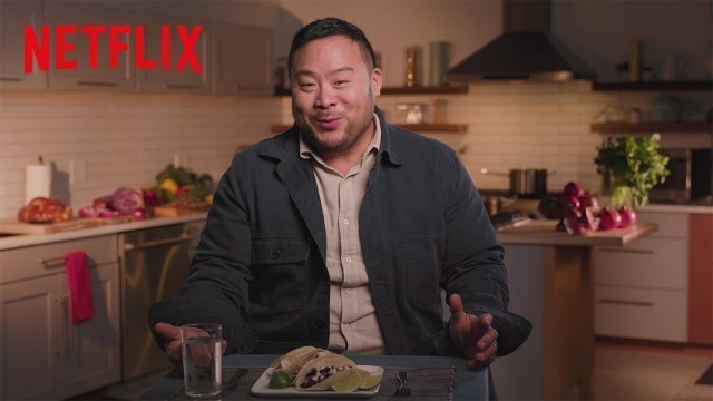 'David Chang Tries Street Food | Breakfast, Lunch & Dinner | Netflix'