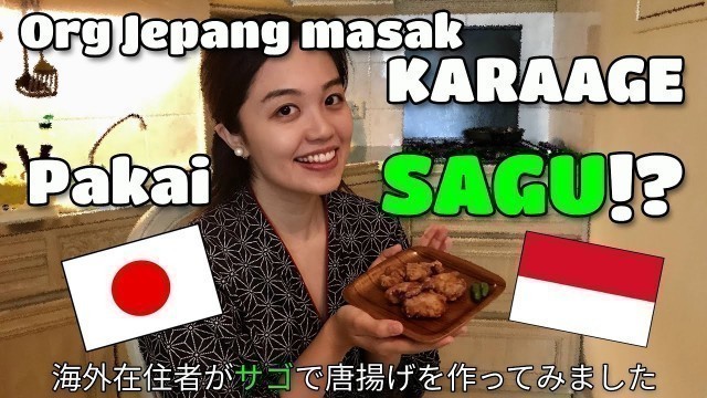 '【Cara Masak】 Karaage itu Ayam Goreng Versi Jepang, pernah makan ga?'