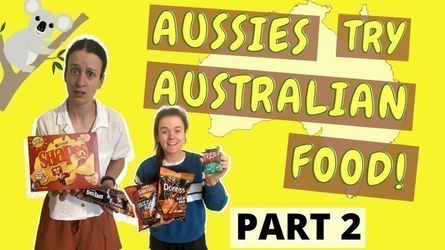 'AUSTRALIANS TRY MORE LIMITED EDITION AUSSIE FOOD!'