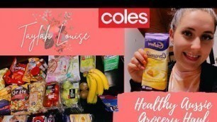 'Australian Grocery Haul/ Budget Friendly Coles Food Shop/ Healthy Nachos/ Weightloss Meal Planning'