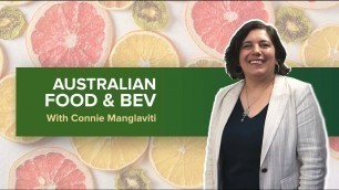 'Australian Food & Bev Episode 01 with Connie Manglaviti'
