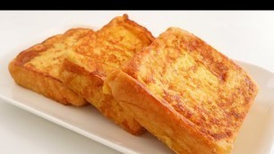 'World street food! The best Recipe I\'ve ever had! 3 minutes shows how easy it is! French Toast'