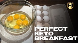 'MUSCLE BUILDING MEALS | Perfect Keto Breakfast'