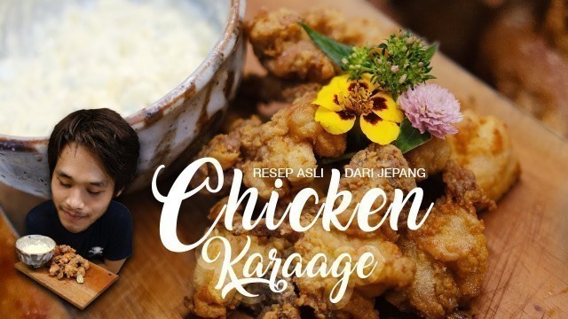 'RESEP CHICKEN KARA AGE ASLI DARI JEPANG | AYAM GORENG JEPANG'