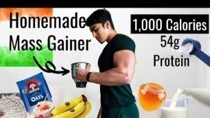 'HOMEMADE 1,000 Calorie Mass Gainer Shake Recipe for Muscle Building'