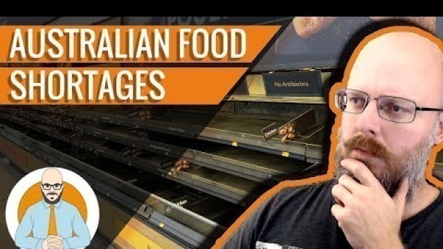 'Australian Food Shortages'