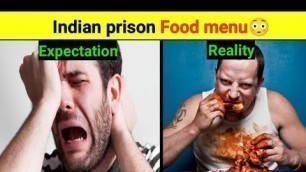 'Indian prison food menu | by verum fact | amazing facts | #shorts'