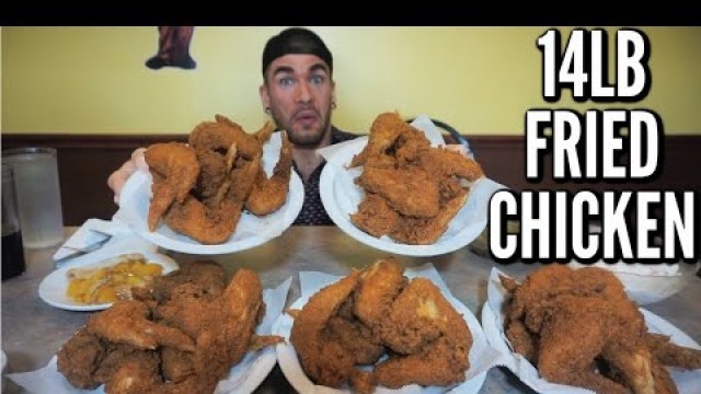 'HUGE 14LB FRIED CHICKEN CHALLENGE (30 PIECES) | LOUISIANA FAMOUS FRIED CHICKEN | MAN VS FOOD'