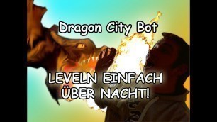 'Dragon City Bot Hack Tutorial Gold,Food und XP in der Nacht German Cheat Aktuell 01.04.13'
