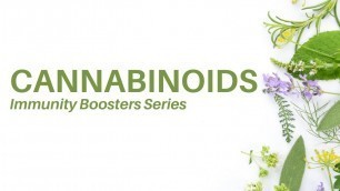 'Cannabinoids - Immunity Booster Series Endocannabinoid System (Dr. Sebi Alkaline Diet)'