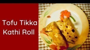 'Tofu Tikka Kathi Roll l Weight Loss Recipes l Diet Recipes in Tamil'