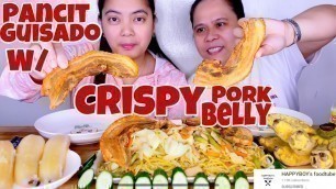 'PANCIT GUISADO W/ CRISPY PORK BELLY MUKBANG | FILIPINO FOOD | ONLINE COLLAB W/@HAPPYBOY\'s foodtube'