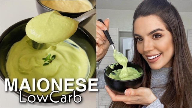 'MAIONESE CASEIRA LOWCARB SUPER FÁCIL DE FAZER!'