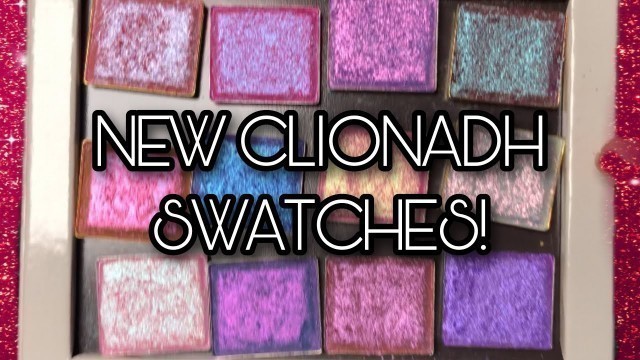 'CLIONADH GLITTER MULTICHROMES SWATCH PARTY!!! VLOGMAS DAY 9'