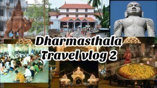 'Dharmasthala complete guide | Shri Manjunatha Swamy Temple | Bangalore to Dharmasthala Travel Vlog |'