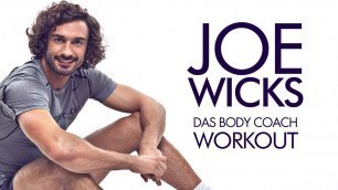 'JOE WICKS - Das Body Coach Workout - Trailer [HD] Deutsch / German'