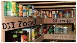 'DIY Food Storage Pantry - Save Time, Save Money, Buy Bulk and Be Prepared'