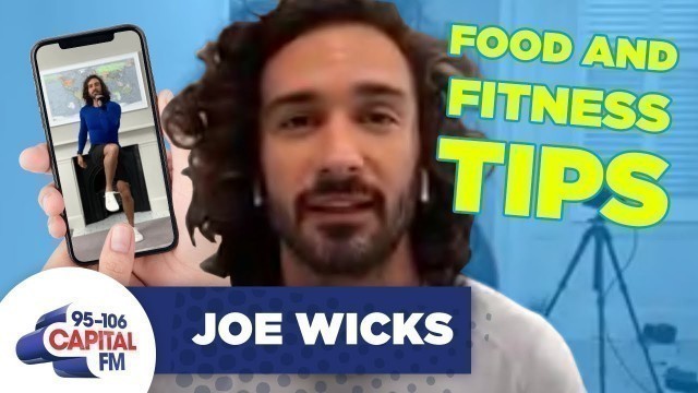 'Joe Wicks\' Food And Fitness Tips For Children Staying At Home | FULL INTERVIEW | Capital'