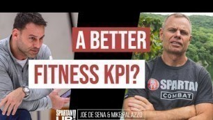 'Is there a Better Fitness KPI? / Joe De Sena & Mike Palazzo'