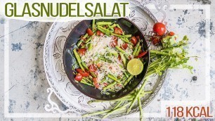 'Fitness Salat | Nur 118 Kalorien | Low Carb Glasnudelsalat'