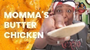 'How to Make Butter Chicken | Momma\'s Quick and Easy Recipe!'