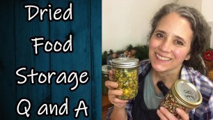 'Dried Food Storage Q and A'