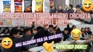 'CHINESE STUDENTS TRY PINOY CHICHIRYA FOR THE FIRST TIME!!/ ANG SARAP DAW!! NAGKAUBUSAN NA!!!