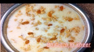 'Badaam ki kheer /Almond basmati rice kheer@Nawab’s Kitchen Food For All Orphans'