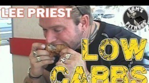 'LEE PRIEST and LOW CARB Diets in BODYBUILDING'
