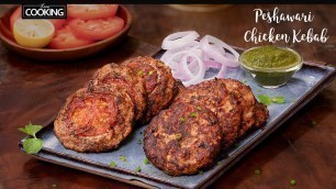 'Peshawari Chicken Kebab | Chicken Recipe | Chapli Kabab | Street Food | Minced Chicken Recipes'