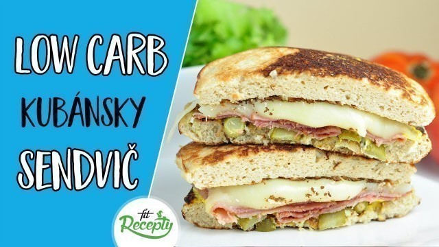 'Nízkosacharidový kubánsky sendvič - fitness recept, low carb pečivo'