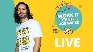 'Work It Out with Joe Wicks on BBC Children in Need Day'