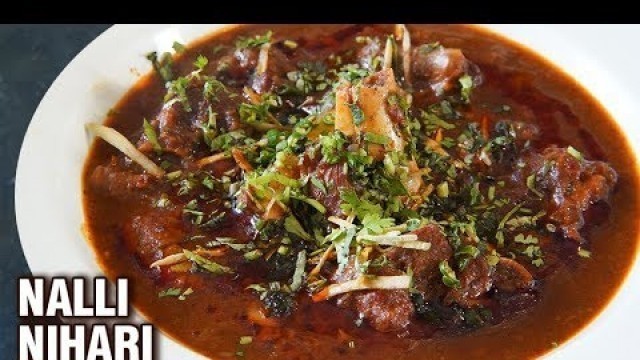 'Nalli Nihari Recipe - Homemade Mutton Nihari - Street Food Recipe - Smita'