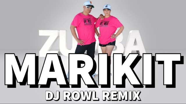 'MARIKIT (Dj rowel-remix) LUPET NETO NI MARIKIT | DANCE WORKOUT | ADF DANCE DUO'