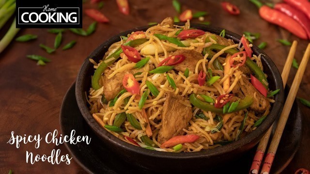 'Spicy Chicken Noodles | Hakka Noodles Recipes | Street Food Recipes | Chicken Recipes'