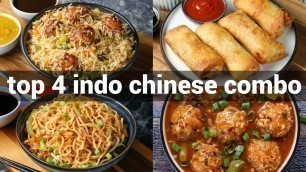 'Top 4 indo chinese meal combo recipes | street food combo | manchurian rice & noodles with starters'