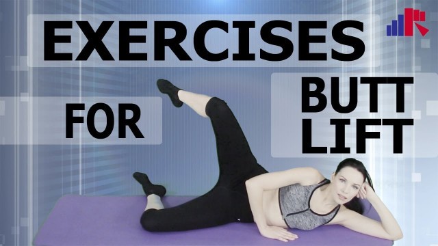 'Best Exercises for Butt Lift that\'s Most Effective | Fitness Eat Right Fit Right'