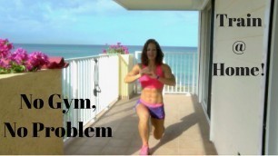 'ACE Personal Trainer & Fitness, World Gym Cayman - Train With No Equipment'
