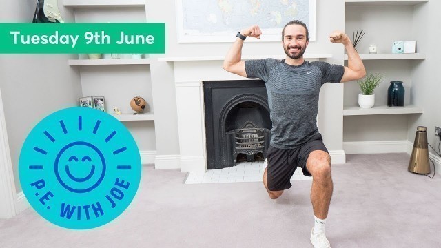 'PE With Joe | Tuesday 9th June'