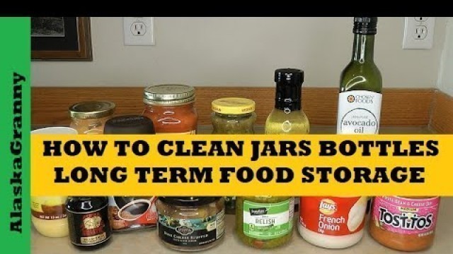 'How To Clean Jars Bottles For Prepper Pantry Food Storage - Food And Water Long Term Storage'