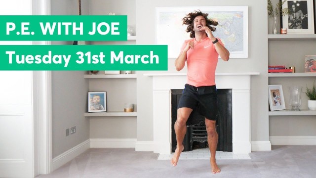 'P.E with Joe | Tuesday 31st March 2020'