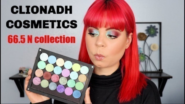 'Clionadh Cosmetics 66.5° N Collection | First impressions, swatches and tutorial'