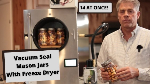 'How To Vacuum Seal Mason Jars With Harvest Right Freeze Dryer'