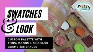 'Custom palette with Terramoons & Clionadh Cosmetics shades | Swatches & GRWM'