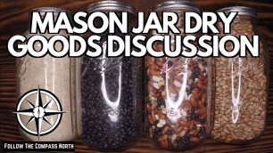 'Use Mason Jars to extend dry good shelf life!!'